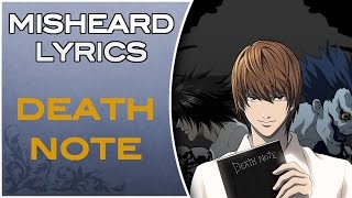 Misheard Lyrics  Death note Op 2 [upl. by Diannne]