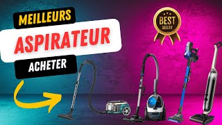 🚨CE SONT LES MEILLEURS ASPIRATEURS À ACHETER  ASPIRATEURS BON ET BON MARCHÉ 🚨 [upl. by Akihsan]