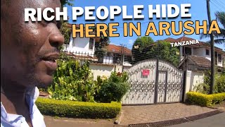 This is Where The Rich Are Hiding In Arusha Tanzania [upl. by Ford839]