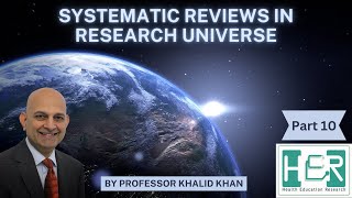 Systematic Reviews In Research Universe  Assessing Study Quality Continue  Part 10 [upl. by Eirrab]