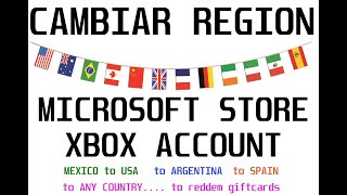 Como cambiar region cuenta quotmicrosoft storequot y cuenta xbox hacia argentina hacia mexico hacia USA [upl. by Drarehs]