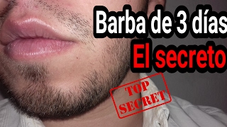 Acelera el crecimiento de tu barba con la barba de 3 días [upl. by Retsevel]