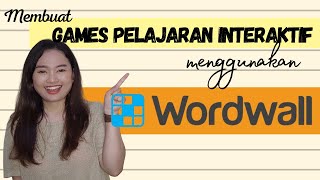 MEMBUAT GAMES PELAJARAN INTERAKTIF MENGGUNAKAN WORDWALL  Part I  BLENDED LEARNING [upl. by Ilyse]