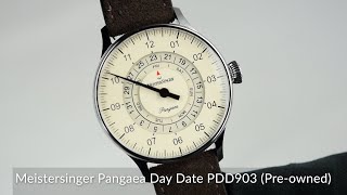 Meistersinger Pangaea Day Date PDD903 Preowned [upl. by Mosra953]