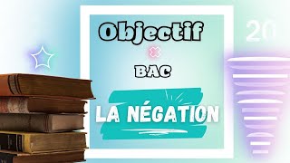 La Négation pour la question de grammaire cours complet BAC question de grammaire [upl. by Nalid]