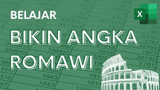 Mengubah Angka menjadi Angka Romawi dengan rumus ROMAN  Tutorial Excel Pemula  ignasiusryan [upl. by Niatsirhc]