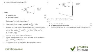 Circles Prisms Sectors Area Volume Exam Question [upl. by Tarrah775]