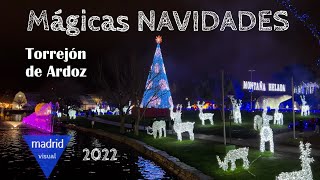 Mágicas NAVIDADES 2022 🎄 Torrejón Ardoz ⭐Madrid 4K [upl. by Eive]