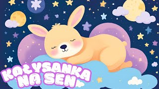 Spokojna Kołysanka na Sen – Idealna Muzyka do Usypiania Maluszków 💤🌠 [upl. by Adnahsar]