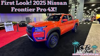 First Look At The 2025 Nissan Frontier Pro4X Miami International Auto Show [upl. by Nerak797]