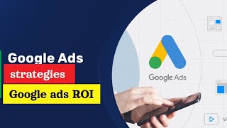 Google Ads Mastery  Boosting ROI and Conversions  Google ads [upl. by Ytima71]