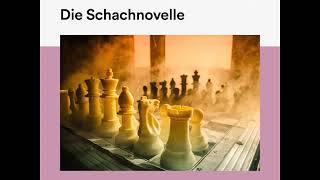 Die Schachnovelle – Stefan Zweig Roman Klassiker  Komplettes Hörbuch [upl. by Ruddie]