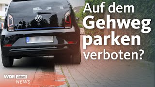 Falschparker melden Das ändert sich beim Parken auf dem Gehweg  WDR Aktuelle Stunde [upl. by Eerehs]