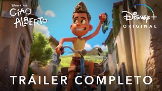 Ciao Alberto  Tráiler Completo oficial en español  Disney [upl. by Aicyla174]