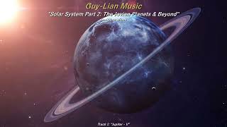 Solar System Part 2 The Jovian Planets amp Beyond Complete Album [upl. by Alaaj]