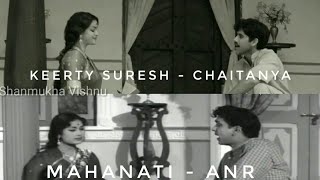 MAHANATI SCENES  Chaitanya  ANR  Keerty Suresh  Savitri [upl. by Healey105]