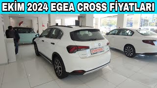 EGEA CROSS FİYATLARI  EKİM 2024 EGEA CROSS FİYATLARI  egeacross [upl. by Kral]