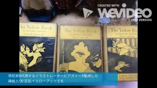 The Yellow Book 1894  Aubrey Beardsley  イエローブック  ビアズリー [upl. by Skip69]