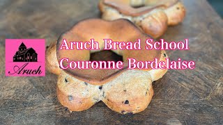 couronne bordelaise 家庭用オーブンで焼く クーロンヌボルドレーズ ハード系レッスン復習用動画 [upl. by Greggory391]