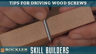 Tips for Driving Wood Screws  Rockler Skill Builders [upl. by Etteinotna]