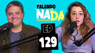 O grande impasse da greve dos atores de Hollywood  Ep 129  Falando de Nada [upl. by Einnor]