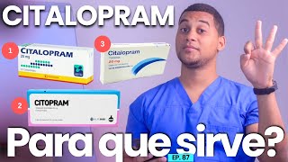 CITALOPRAM PARA QUE SIRVE  3 COSAS [upl. by Cavanagh]