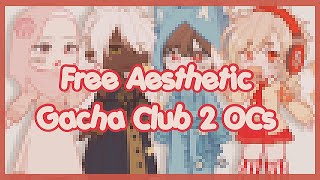 Free Aesthetic Gacha Life 2 OCS  Volume 2 ♡₊˚🎧🍓🌱・₊✧⋆ [upl. by Roselane668]