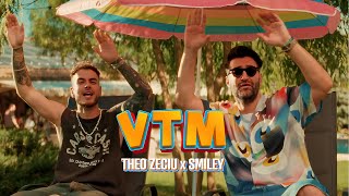 Theo Zeciu amp Smiley  VTM Official Video [upl. by Uni]