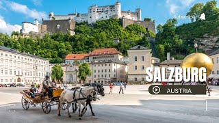 4K Tour of Salzburg  Hohensalzburg Fortress Mozart’s Birthplace amp Mirabell Palace [upl. by Latyrc]