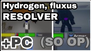 Dahood Resolver Script  OP Hydrogen Fluxus PC [upl. by Beauchamp]