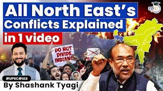 Understand Complete North East India’s History amp Conflicts  UPSC [upl. by Yhtommit456]