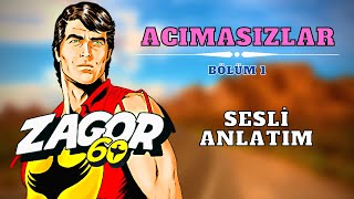 ZAGOR  ACIMASIZLAR  SESLİ ÇİZGİ ROMAN FİLMİ  Sesli Kitap [upl. by Brookhouse]