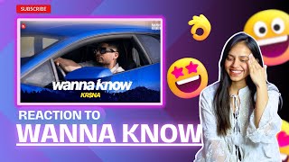 Reaction on Wanna know by Krsna  ReactionMasala krsnareaction wannaknow [upl. by Adiuqal953]