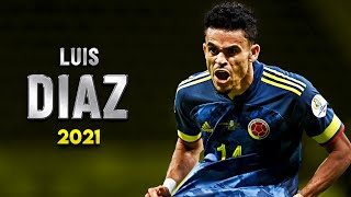 Luis Diaz 2021  Colombia Star  Skills Goals amp Assists  HD [upl. by Enaffit]