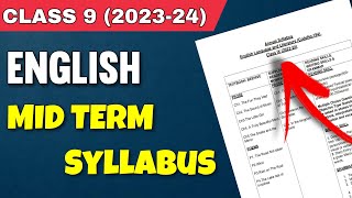 Class 9 English Syllabus 20232024 Mid Term Exam  Term 1  CBSE  NCERT [upl. by Ruvolo299]