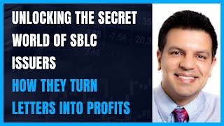 Unlocking the Secret World of SBLC Issuers How They Turn Letters into Profits [upl. by Dehsar15]