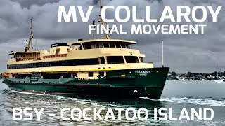 MV Collaroy FINAL MOVEMENT  BSY  Cockatoo Island  MV Narrabeen tug movement EXCLUSIVE FOOTAGE [upl. by Raycher]