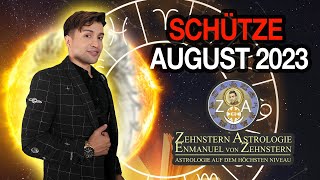 SCHÜTZE  AUGUST 2023  ENMANUEL VON ZEHNSTERN HOROSKOP [upl. by Etteraj]