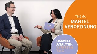 Mantelverordnung Wichtige Infos für Unternehmen – Umweltanalytik Expertentalk [upl. by Nosaes]