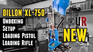 NEW Dillon XL750 Unboxing Setup Loading Pistol and Rifle Ammo [upl. by Nordine]