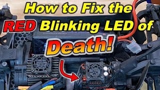 Red Blinking LED of DEATH  How to fix it RC car ESC [upl. by Nathanial634]