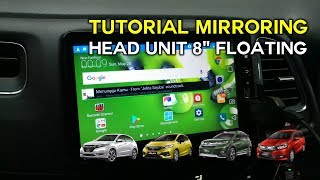 Tutorial Mirroring Head Unit Floating Honda HRV Jazz BRV amp Mobilio [upl. by Grimaud]