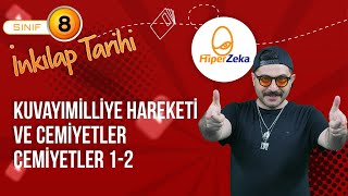 8 Sınıf Hiper İnkılap Tarihi Kuvayımilliye Hareketi ve Cemiyetler  Milli Uyanış [upl. by Luo]