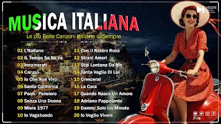 Le più Belle Canzoni Italiane di Sempre 🍁 Musica Italiana anni 60 70 80 90 Playlist [upl. by Annairda]