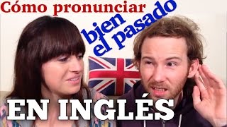 Cómo pronunciar ed en inglés  Los 3 Sonidos del Pasado [upl. by Lleneg]