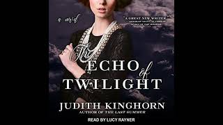 The Echo of Twilight Audiobook by Judith Kinghorn [upl. by Rica689]