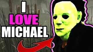 I love Michael  Dead by Daylight [upl. by Nesral501]