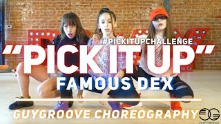 quotPick It Upquot pickitupchallenge  famousdex asaprocky  GuyGroove Choreography [upl. by Jerman]