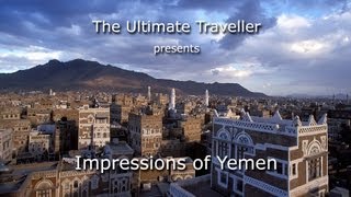 The Ultimate Traveller in Yemen [upl. by Gabi525]