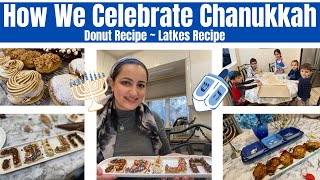 How We Celebrate Chanukkah  Donut Recipe  Latkes Recipe  Sonyas Prep [upl. by Mesics]